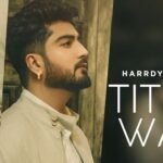 Titliyan-Warga-Lyrics-–-Hardy-Sandhu